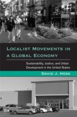 Localist Movements in a Global Economy(English, Paperback, Hess David J.)