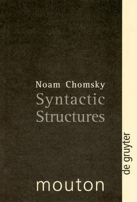 Syntactic Structures(English, Electronic book text, Chomsky Noam)