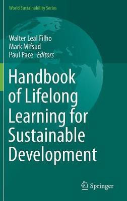 Handbook of Lifelong Learning for Sustainable Development(English, Hardcover, unknown)