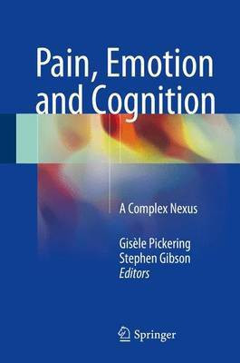 Pain, Emotion and Cognition; A Complex Nexus(English, Electronic book text, unknown)