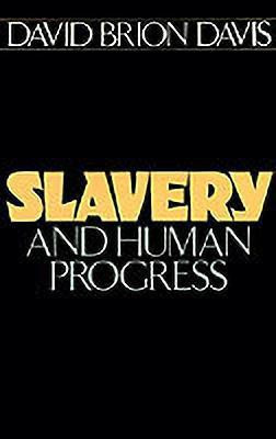 Slavery and Human Progress(English, Paperback, Davis David Brion)