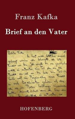 Brief an den Vater(German, Hardcover, Franz Kafka)