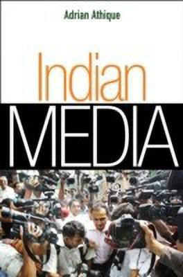 Indian Media(English, Paperback, Athique Adrian)