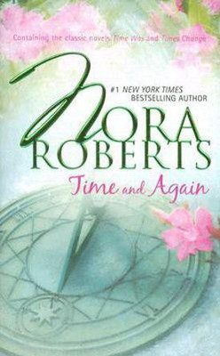 Time and Again(English, Paperback, Roberts Nora)