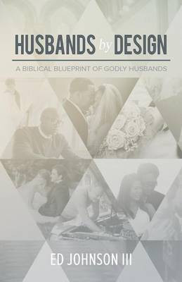 Husbands by Design(English, Paperback, Johnson Ed III)