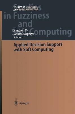 Applied Decision Support with Soft Computing(English, Electronic book text, unknown)