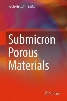 Submicron Porous Materials(English, Hardcover, unknown)