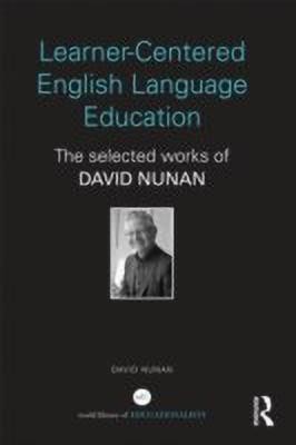 Learner-Centered English Language Education(English, Hardcover, Nunan David)