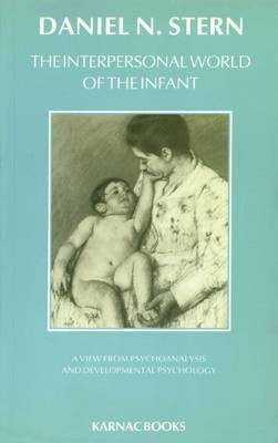 The Interpersonal World of the Infant(English, Electronic book text, Stern Daniel N.)