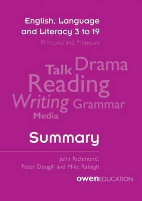 English, Language and Literacy 3 to 19: Principles and Proposals - Summary(English, Paperback, Richmond John)