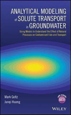 Analytical Modeling of Solute Transport in Groundwater(English, Electronic book text, Goltz Mark)