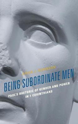 Being Subordinate Men(English, Electronic book text, Robinson Brian J.)