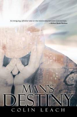 Man's Destiny(English, Paperback, Leach Colin)