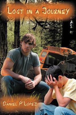 Lost in a Journey(English, Paperback, P'Lopez Daniel)