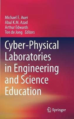 Cyber-Physical Laboratories in Engineering and Science Education(English, Hardcover, unknown)