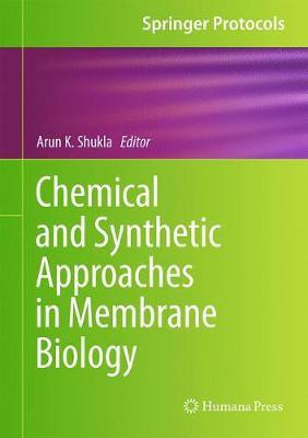 Chemical and Synthetic Approaches in Membrane Biology(English, Hardcover, unknown)