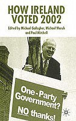 How Ireland Voted 2002(English, Paperback, Gallagher Michael)