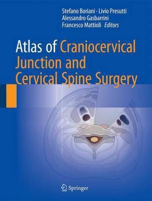 Atlas of Craniocervical Junction and Cervical Spine Surgery(English, Hardcover, unknown)
