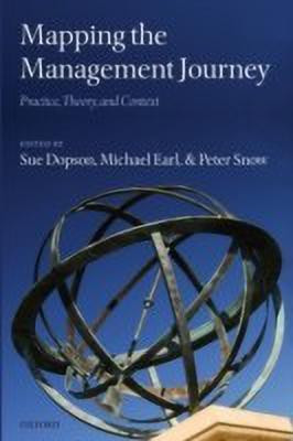 Mapping the Management Journey  - Practice, Theory, and Context(English, Hardcover, unknown)