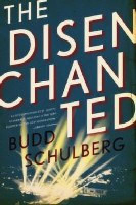 The Disenchanted(English, Paperback, Schulberg Budd)