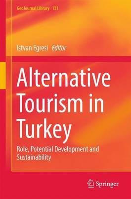 Alternative Tourism in Turkey(English, Hardcover, unknown)