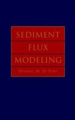 Sediment Flux Modeling(English, Hardcover, DiToro Dominic M.)