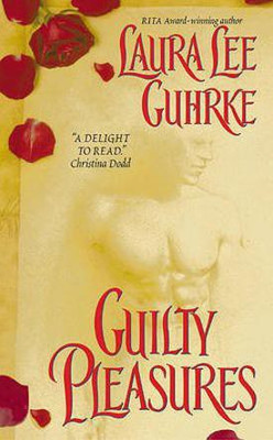 Guilty Pleasures(English, Electronic book text, Guhrke Laura Lee)