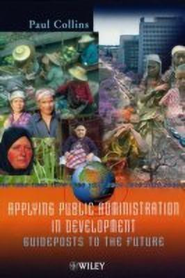 Applying Public Administration in Development(English, Hardcover, unknown)