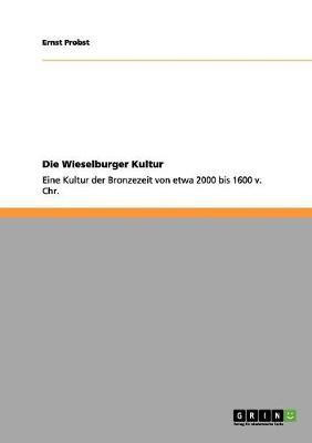 Die Wieselburger Kultur(German, Paperback, Probst Ernst)
