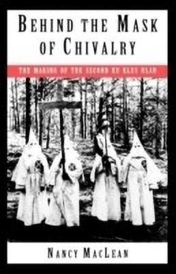 Behind the Mask of Chivalry(English, Paperback, MacLean)