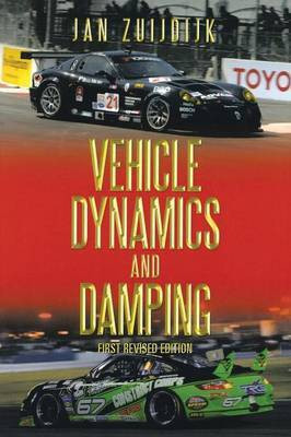 Vehicle Dynamics and Damping(English, Paperback, Zuijdijk Jan)