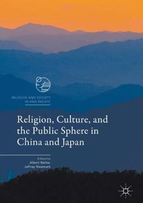 Religion, Culture, and the Public Sphere in China and Japan(English, Hardcover, unknown)