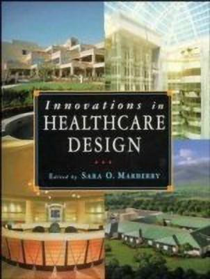 Innovations in Healthcare Design(English, Paperback, unknown)