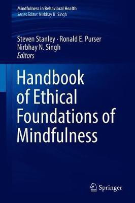 Handbook of Ethical Foundations of Mindfulness(English, Hardcover, unknown)