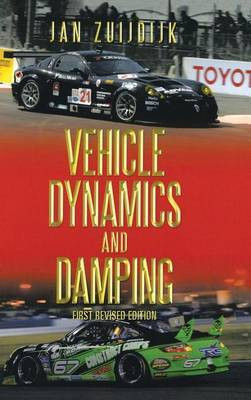 Vehicle Dynamics and Damping(English, Hardcover, Zuijdijk Jan)