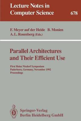 Parallel Architectures and Their Efficient Use(English, Paperback, unknown)