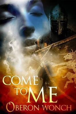 Come to Me(English, Electronic book text, Wonch Oberon)