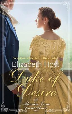 Duke of Desire(English, Electronic book text, Hoyt Elizabeth)