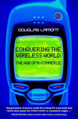 Conquering the Wireless World(English, Hardcover, Lamont D.)