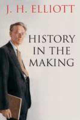 History in the Making(English, Hardcover, Elliott J. H.)