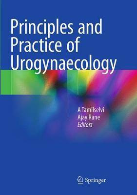 Principles and Practice of Urogynaecology(English, Paperback, unknown)