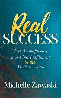 Real Success(English, Paperback, Zawaski Michelle)