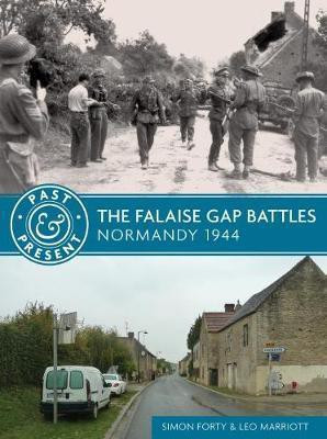 The Falaise Gap Battles(English, Paperback, Forty Simon)