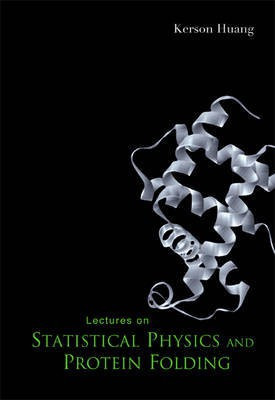 Lectures on Statistical Physics and Protein Folding(English, Electronic book text, Huang Kerson)