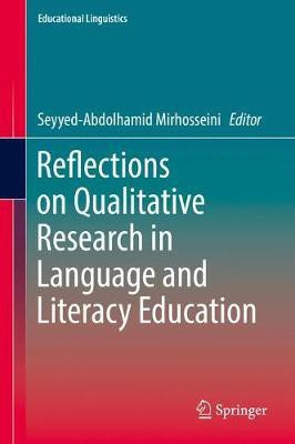 Reflections on Qualitative Research in Language and Literacy Education(English, Hardcover, unknown)