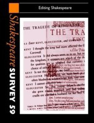 Shakespeare Survey: Volume 59, Editing Shakespeare(English, Hardcover, unknown)