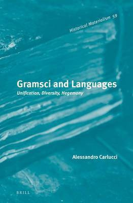Gramsci and Languages(English, Electronic book text, Carlucci Alessandro)