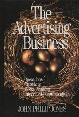 The Advertising Business(English, Paperback, Jones John Philip)
