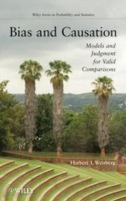 Bias and Causation(English, Hardcover, Weisberg Herbert I.)