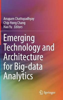 Emerging Technology and Architecture for Big-data Analytics(English, Hardcover, unknown)